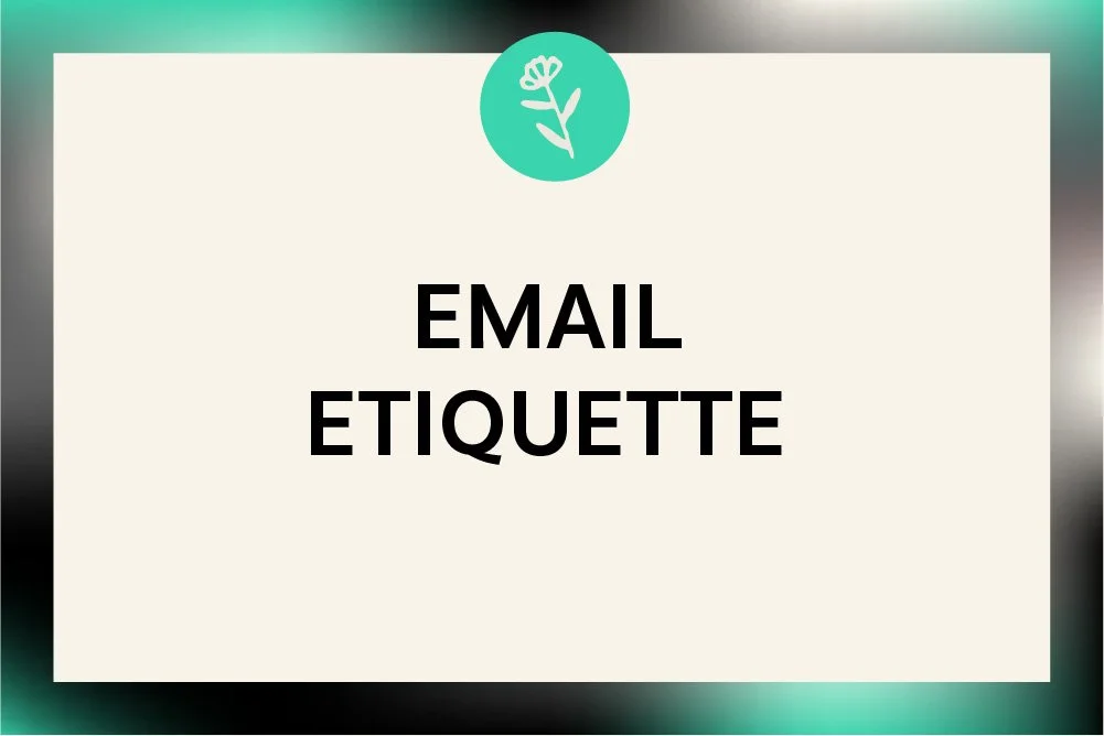Be sure to do these 7 things when writing emails: email etiquette for creative business owners.