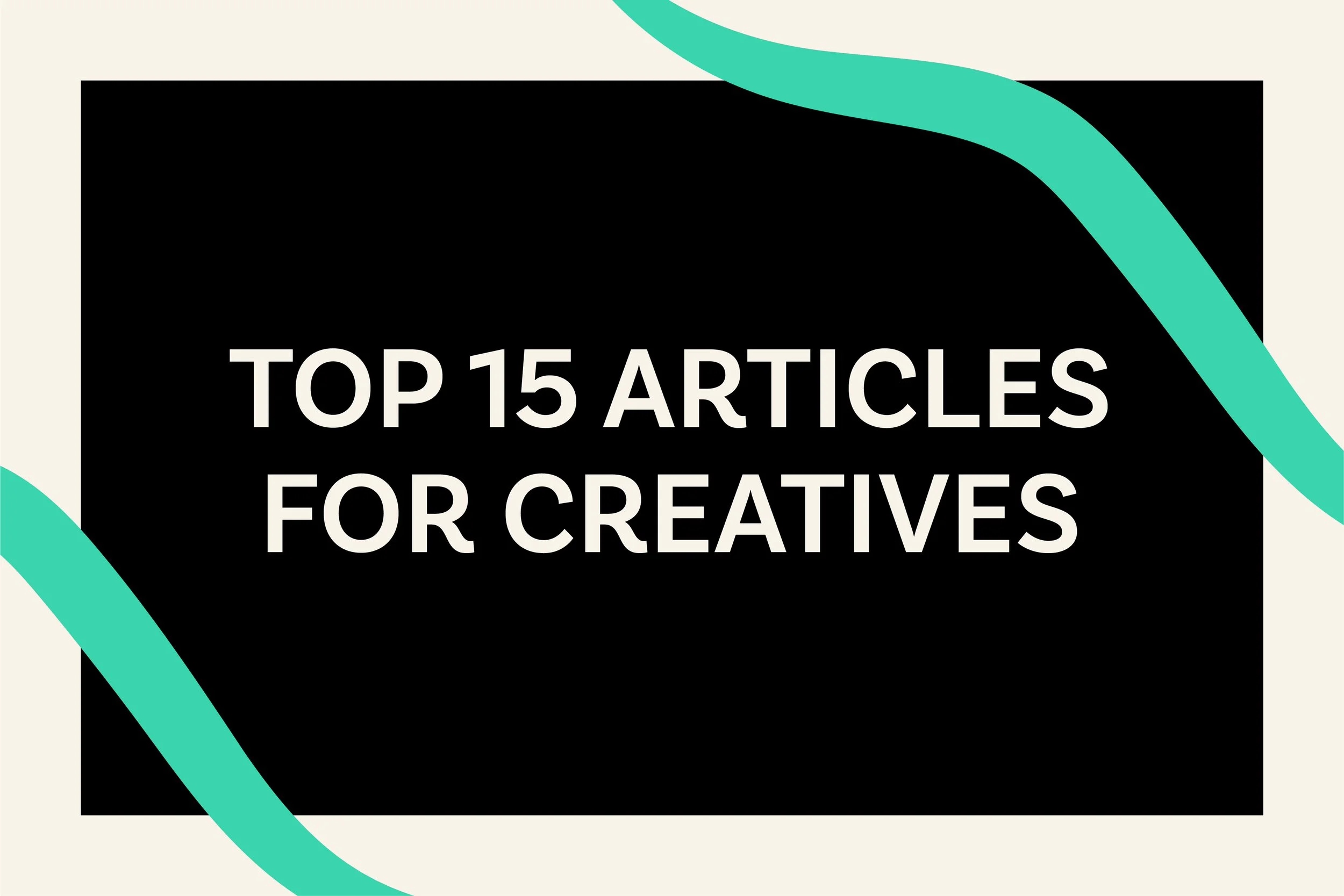 Top 15 Articles For Freelance Graphic Designers and Creative Business Owners.