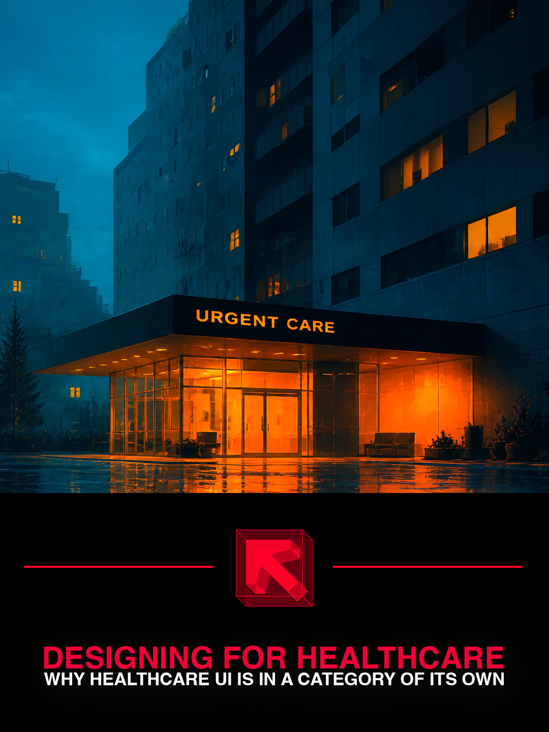 Healthtech UI/UX Design: Bad Design Decisions Have Real Consequences