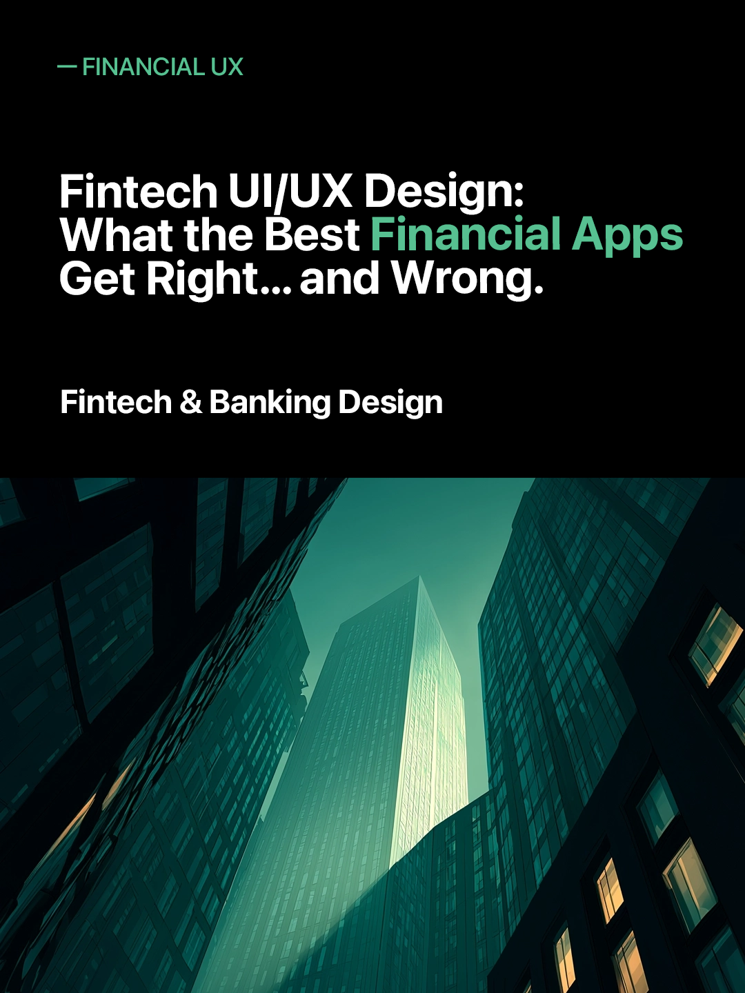 Fintech UI/UX Design: Best Practices for Financial Apps in 2026