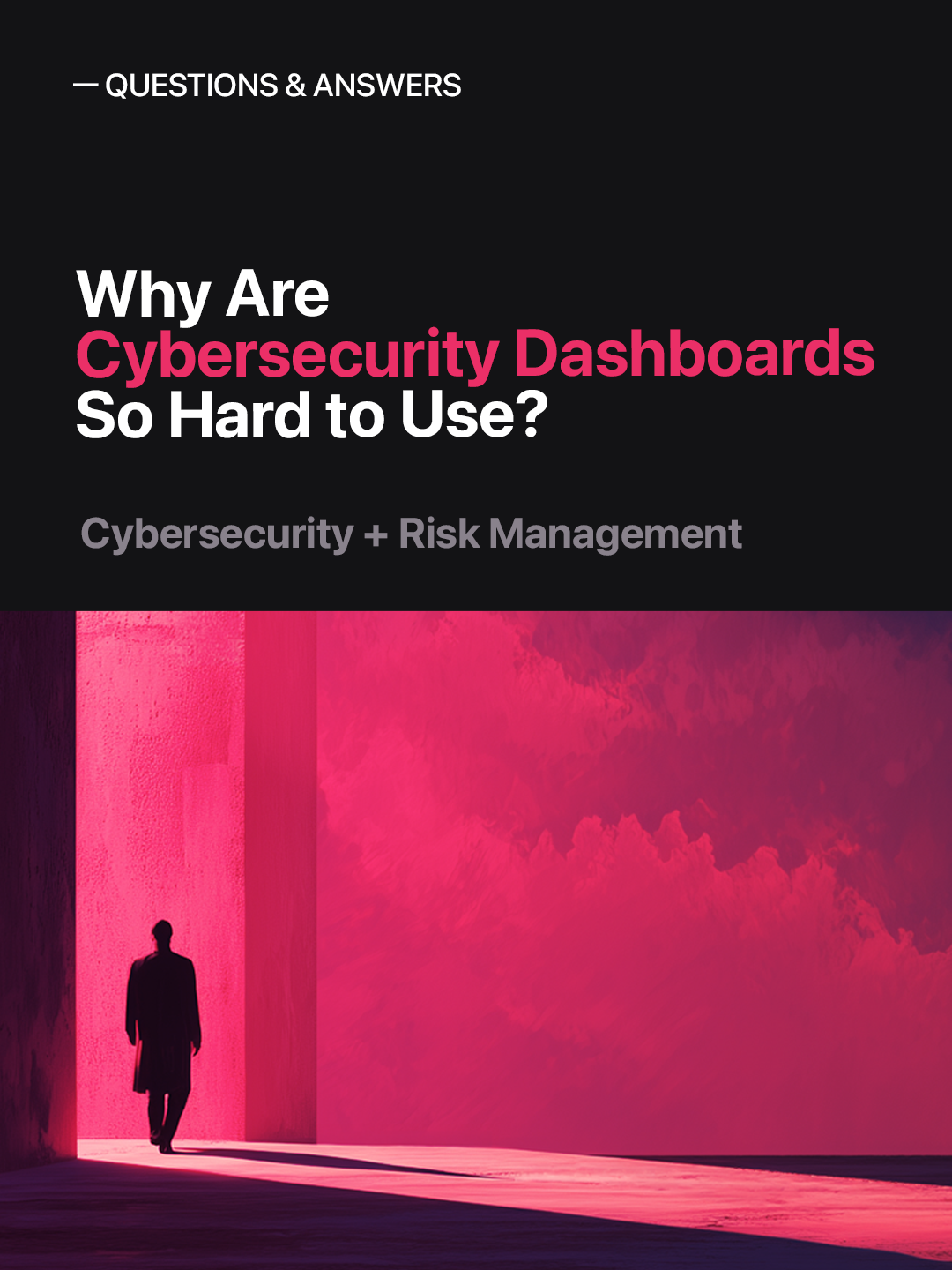 Why Are Cybersecurity Dashboards So Hard to Use?