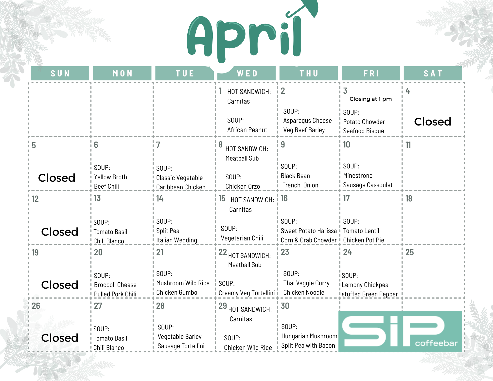 A calendar of SiP coffee bar’s monthly soups