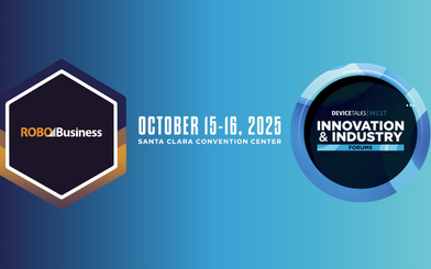 RoboBusiness & DeviceTalks West Innovation & Industry Forums 2025