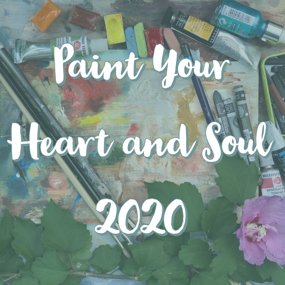 Paint your heart and soul 2020