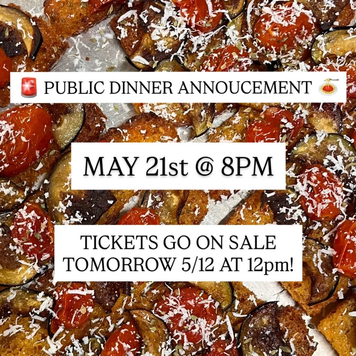 Are you ready for another public dinner?! We sure are!

When: Thursday 5/21 at 8pm

If you&rsquo;re signed up for our mailing list, you should have already gotten the heads up! Tickets go on sale tomorrow, May 12th - at 12pmEST. The link goes live an