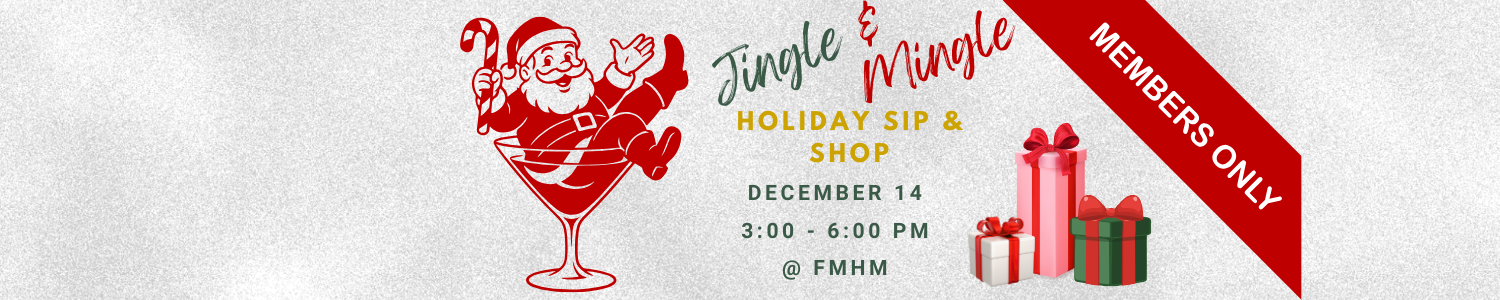 Jingle &amp; Mingle: Members Only Holiday Sip &amp; Shop