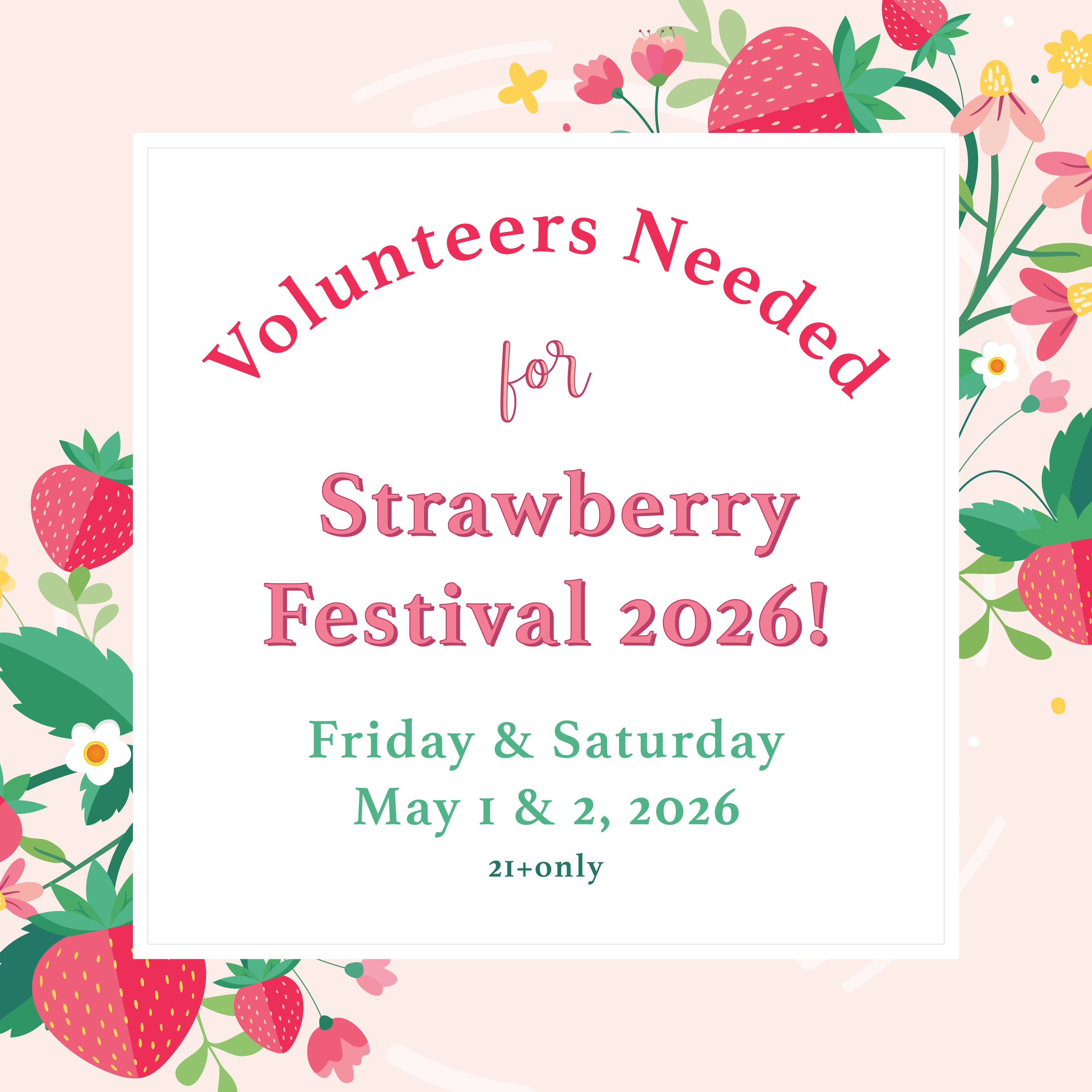 Strawberry Festival Volunteers Needed
