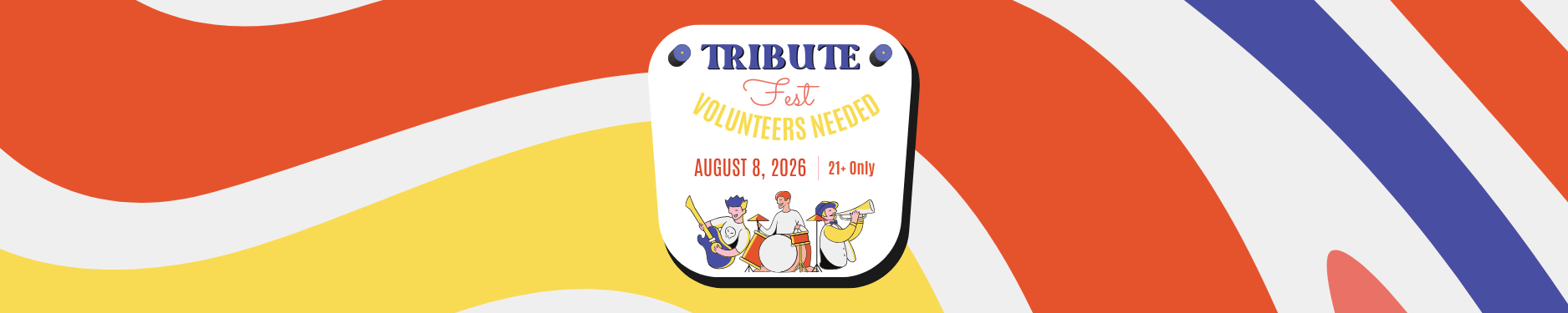 Tribute Fest Volunteers Needed