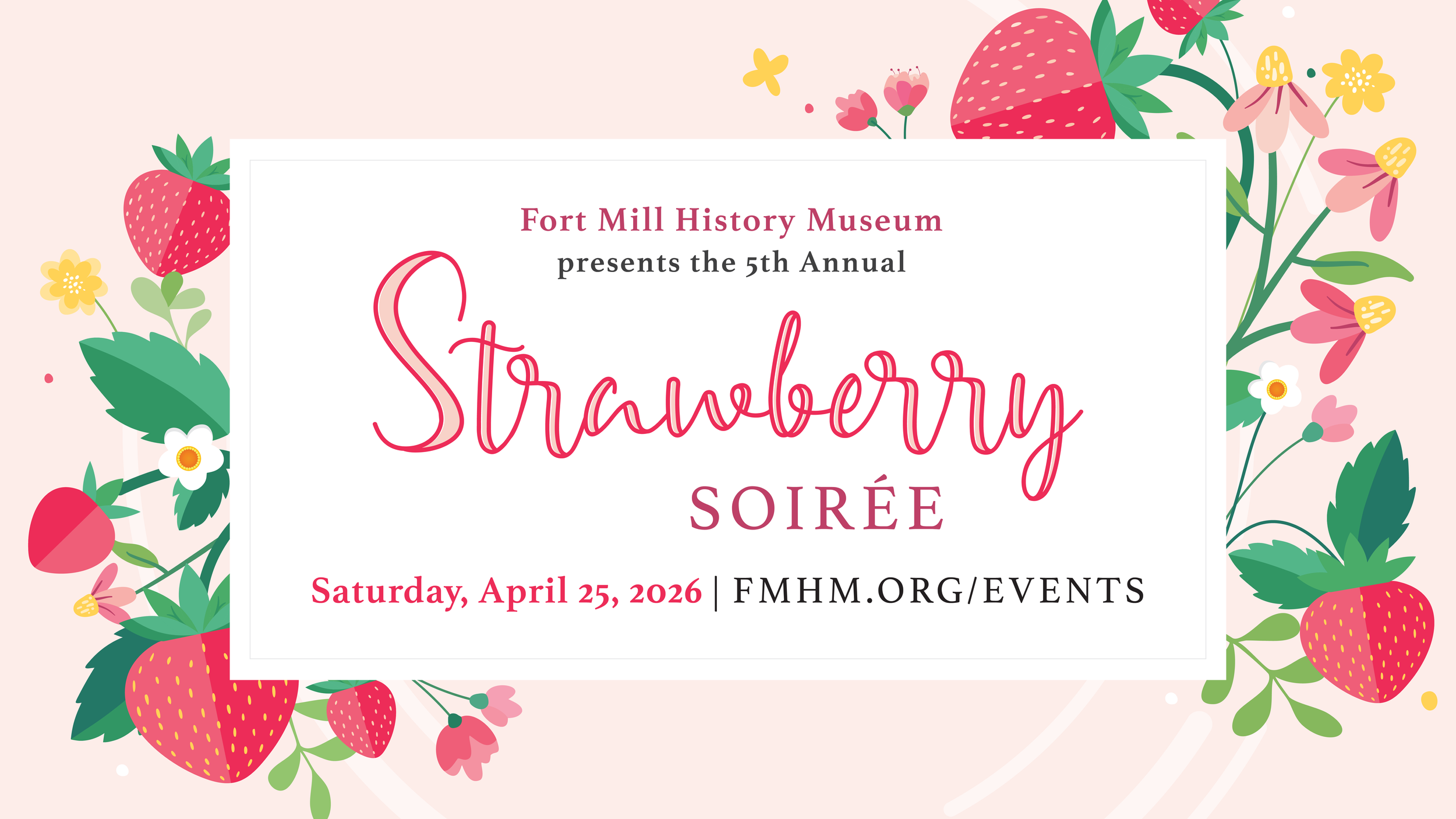 5th Annual Strawberry Soirée