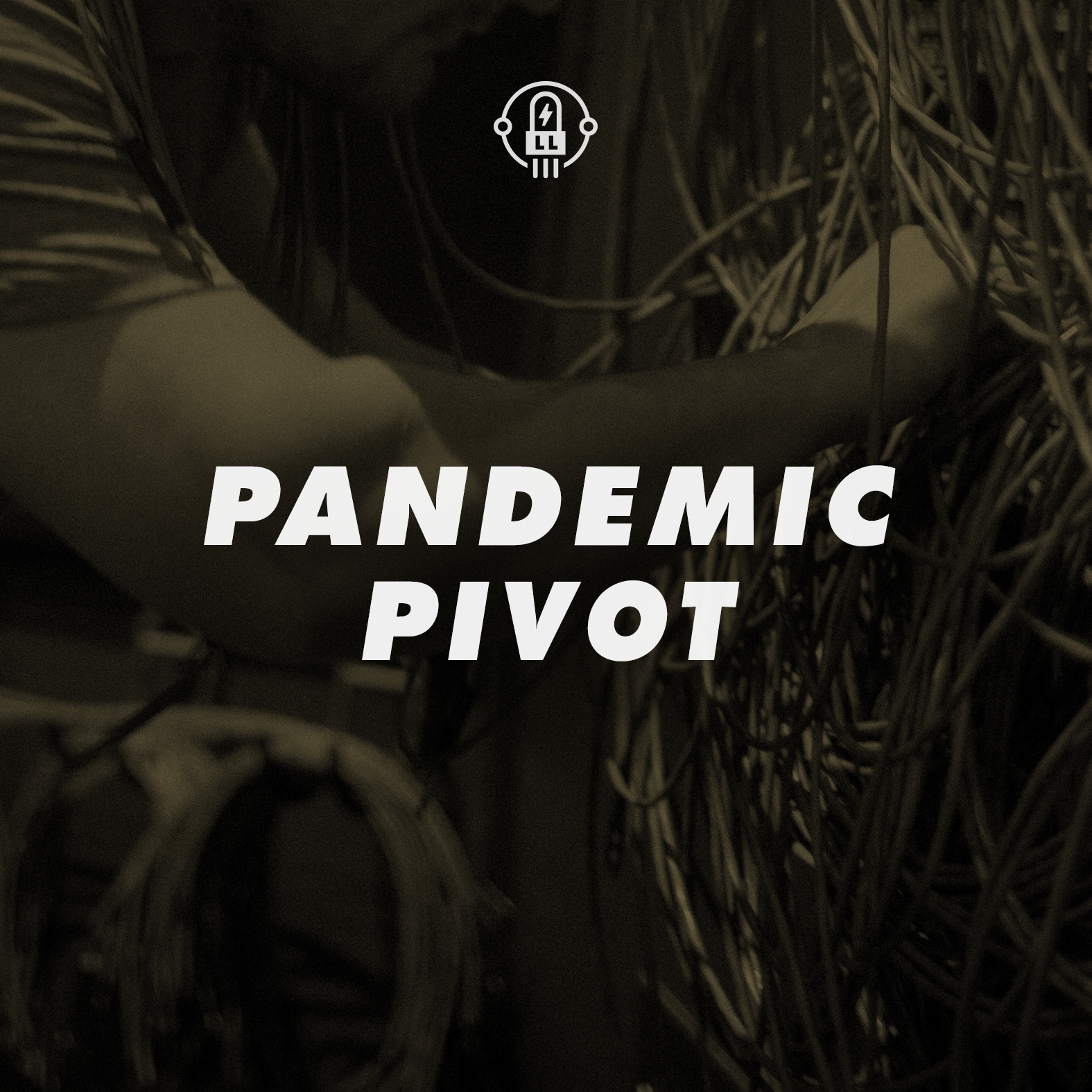 Four Tips For When A Pandemic Makes You Pivot
