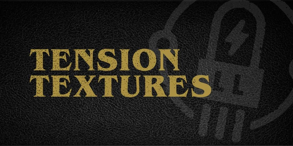 LL_PLAYLIST_TENSION-TEXTURES_1000x500.jpg