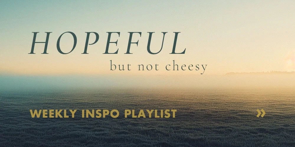 LL_PLAYLIST_02-HOPEFUL-NOT-CHEESY_1000x500.jpg