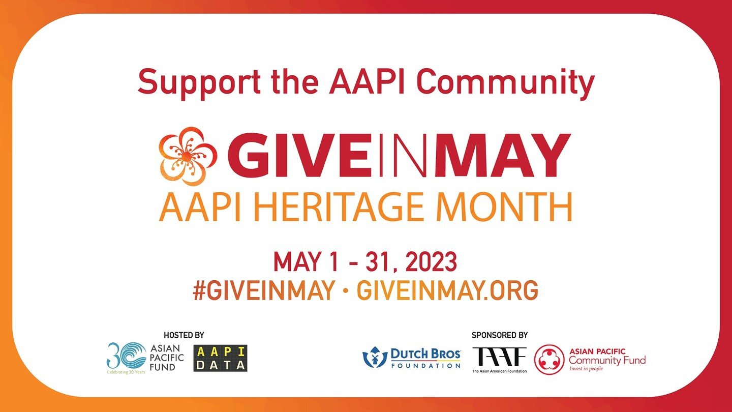 Join APCF this year for #GiveInMay! More than 200 AAPI-serving nonprofits are participating this year, so whether you care about gender equity, mental health, youth power, art and culture, or all of the above&hellip;these organizations are doing it a