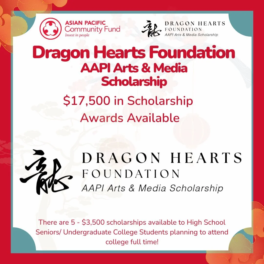 APCF is excited to partner with the Dragon Hearts Foundation, offering $17,500 in funds for its Arts &amp; Media Scholarship! There are five, $3,500 available for any undergraduate student enrolled during the 2026-2027 school year!

Students must sho