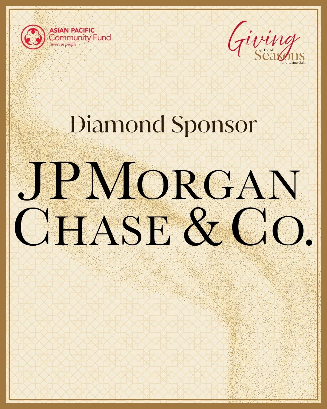 A big thank you to JPMorgan Chase &amp; Co. for backing the 2026 Giving for All Seasons Gala at the Diamond Sponsor level.

That support translates directly into more scholarships awarded, more grants reaching grassroots nonprofits, and more programs