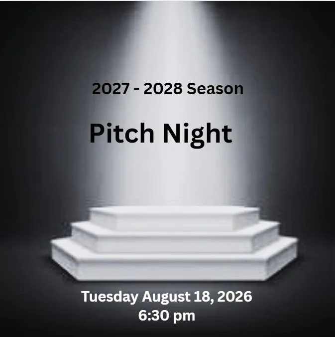 Spotlight shining down on stage with the caption 2027 to 2028 Season Pitch Night Tuesday August 18, 2026. 6:30 pm