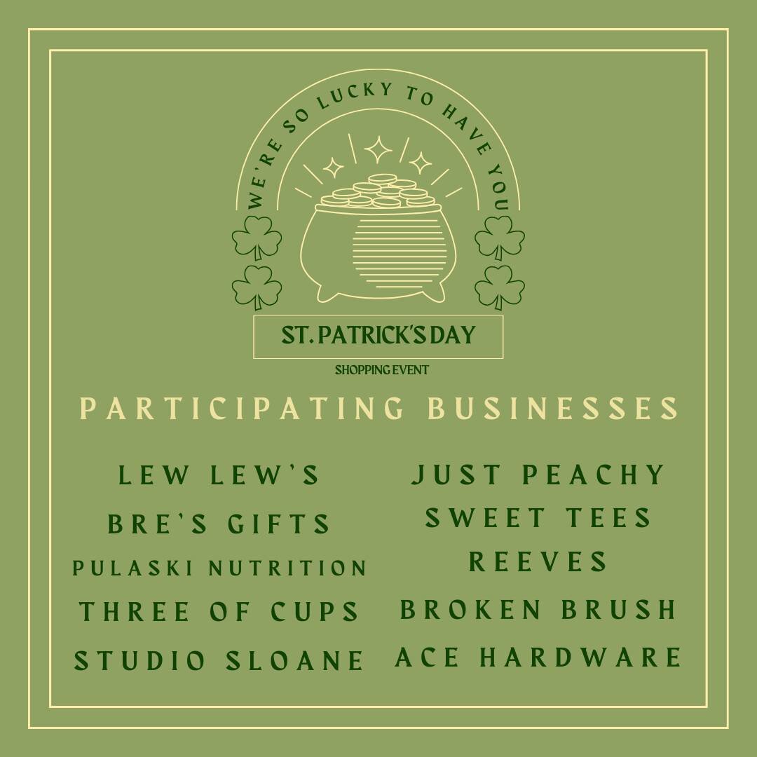 The search is on!!🍀

Starting today, visit any of our participating businesses and join the hunt for four-leaf clovers! If you discover one, simply bring it to the counter when making your purchase to claim your reward. Leave with something extra to