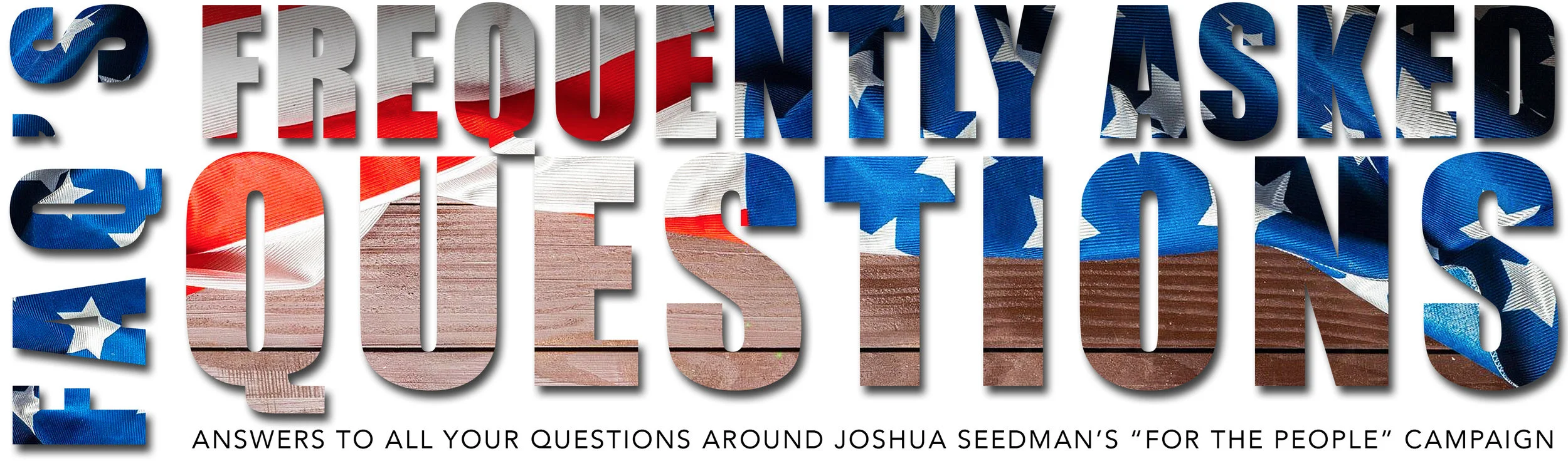 Frequently Asked Questions Title - For the People.jpg