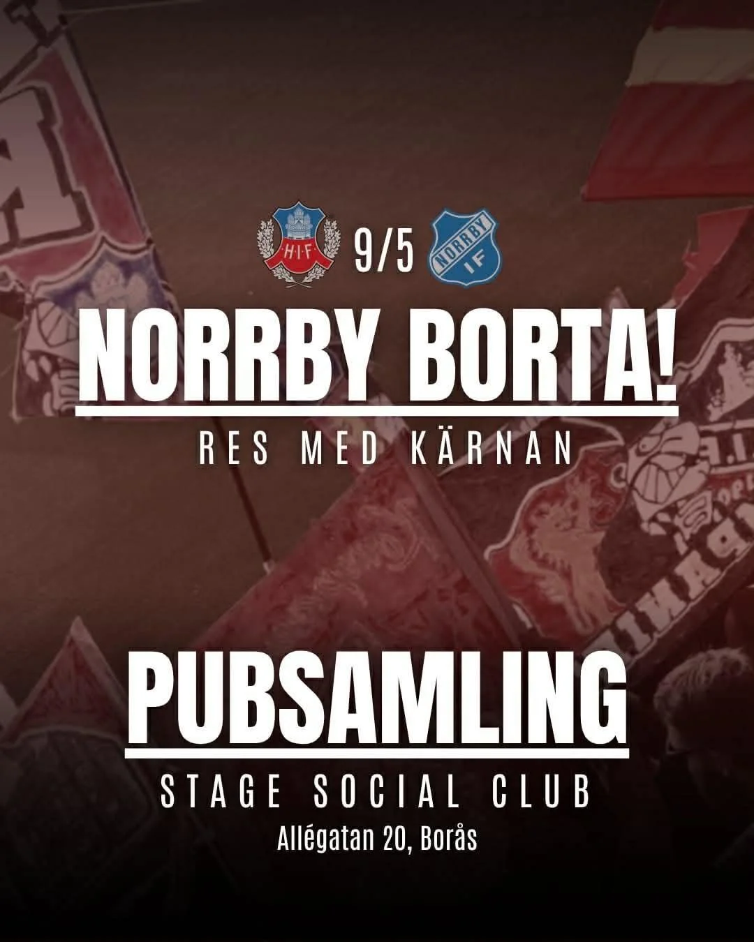 Norrby borta!

F&ouml;rst ska vi studsa tillbaka direkt mot Brage p&aring; s&ouml;ndag! Sedan b&auml;r det av till Bor&aring;s f&ouml;r match mot Norrby. Res med K&auml;rnan, biljetter finns p&aring; hemsidan.

Pubsamling sker p&aring; Stage social c