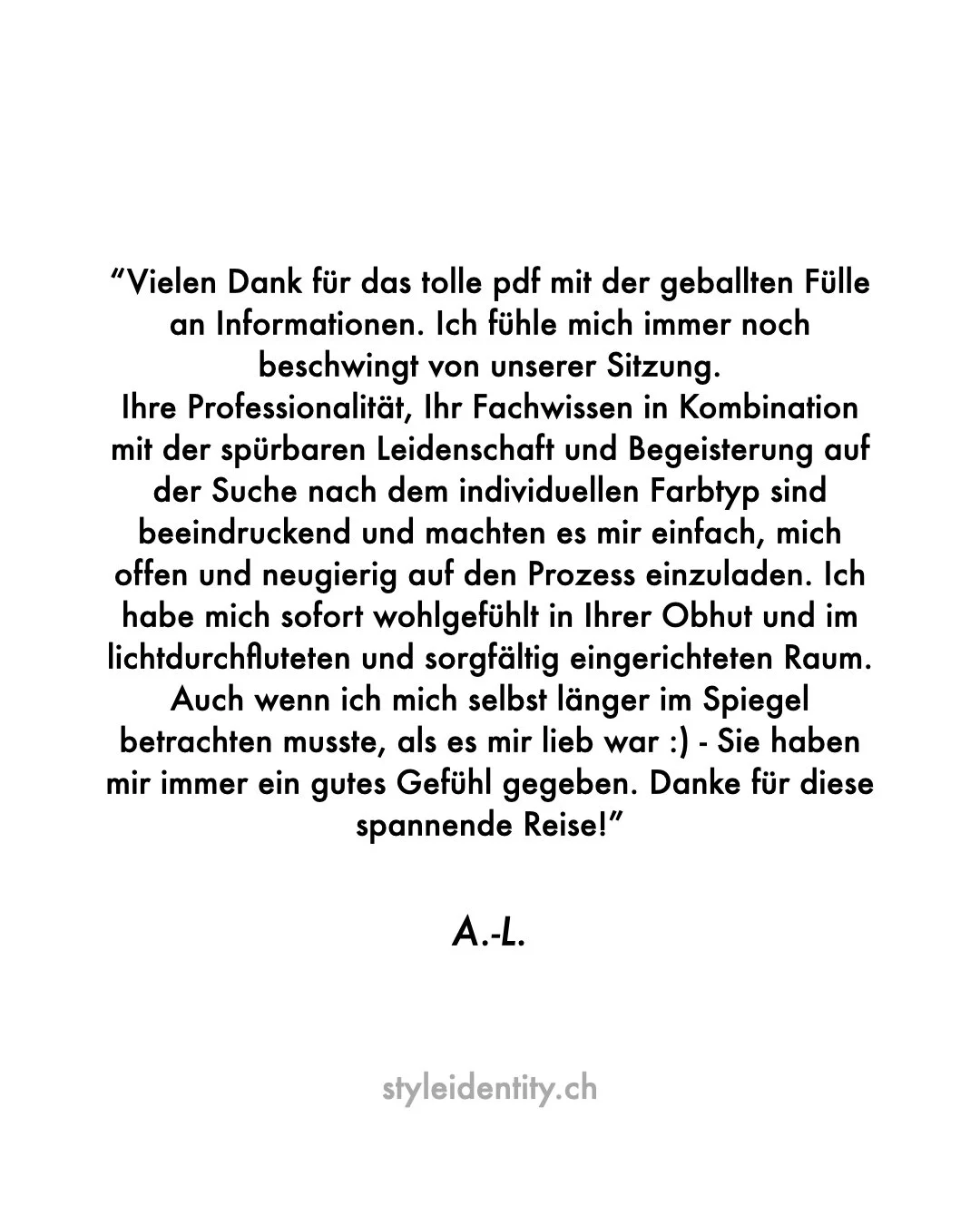 Kundenbewertung | Client Review
Authentisch. Pers&ouml;nlich. Transformierend.
Farbberatung / Personal Colour Analysis
K&ouml;rpertyp Analyse / Image Archetype Analysis
Z&uuml;rich | DE &amp; EN | https://styleidentity.ch 

#farbberatung #personalcol