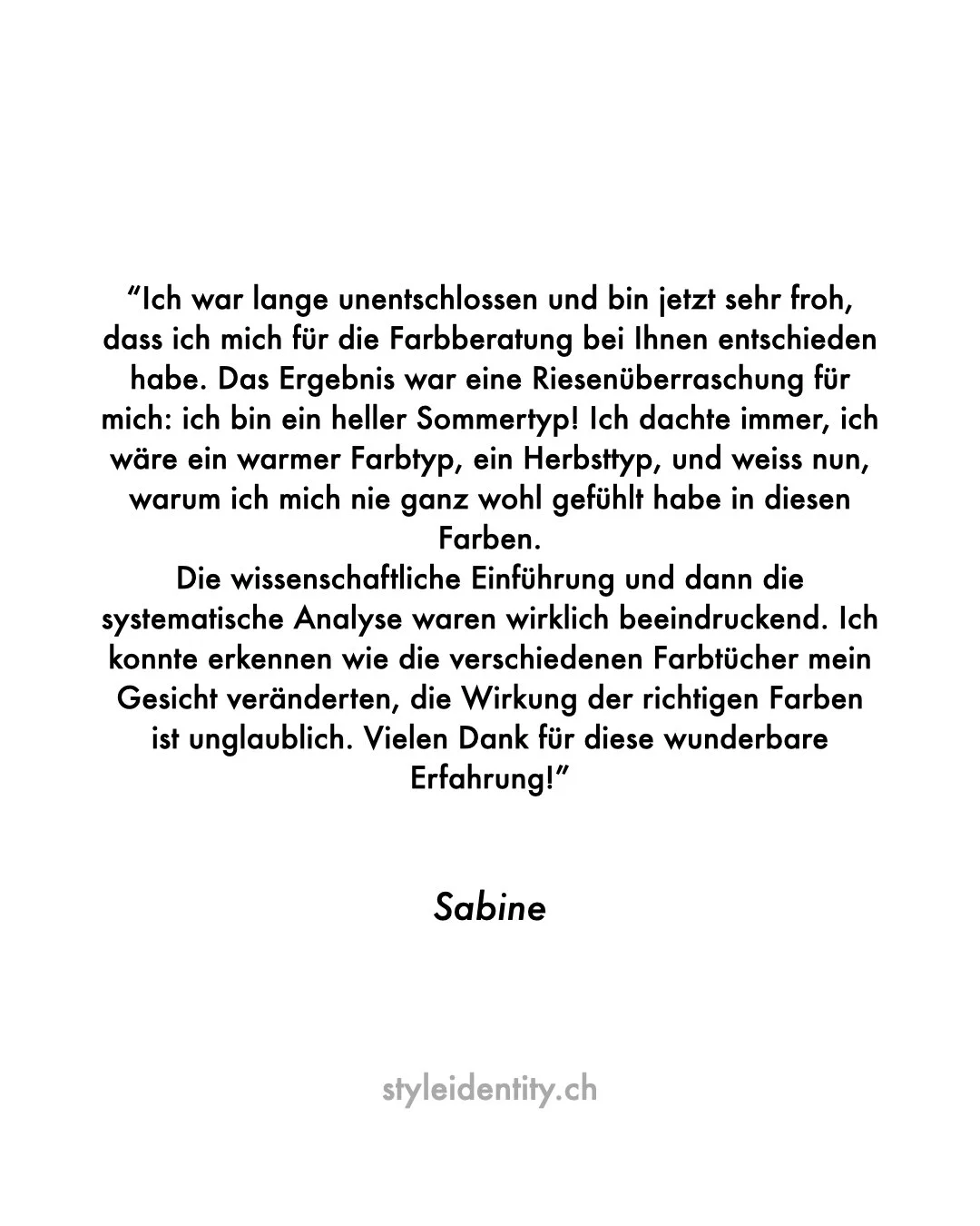 Kundenbewertung | Client Review
Authentisch. Pers&ouml;nlich. Transformierend.
Farbberatung / Personal Colour Analysis
K&ouml;rpertyp Analyse / Image Archetype Analysis
Z&uuml;rich | DE &amp; EN | https://styleidentity.ch 

#farbberatung #personalcol