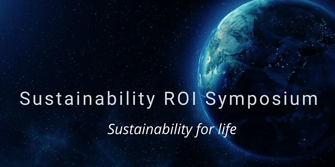 [EXTERNAL] Sustainability Return on Impact Symposium 