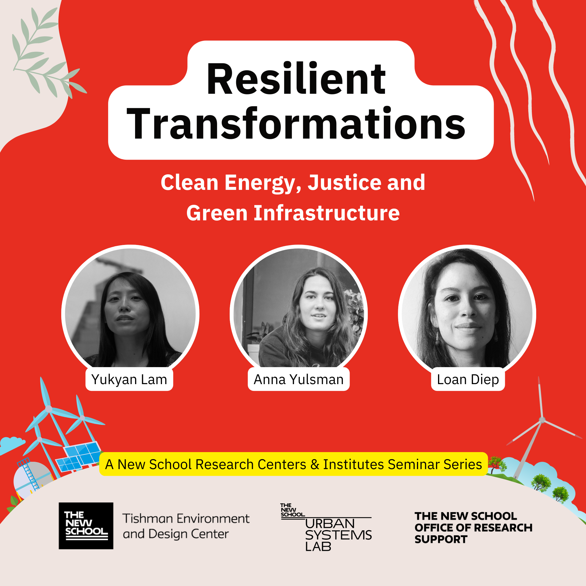 Resilient Transformations: Clean Energy, Justice and Green Infrastructure