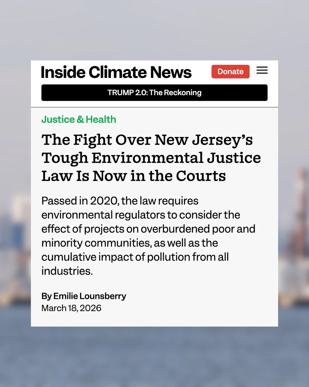 🚨NEW ARTICLE: NJ&rsquo;s Landmark Environmental Justice Law Heads to the Courts

When New Jersey&rsquo;s landmark #EnvironmentalJusticeLaw was enacted in September 2020, it was seen as a major step to prevent more of the unrelenting pollution that h