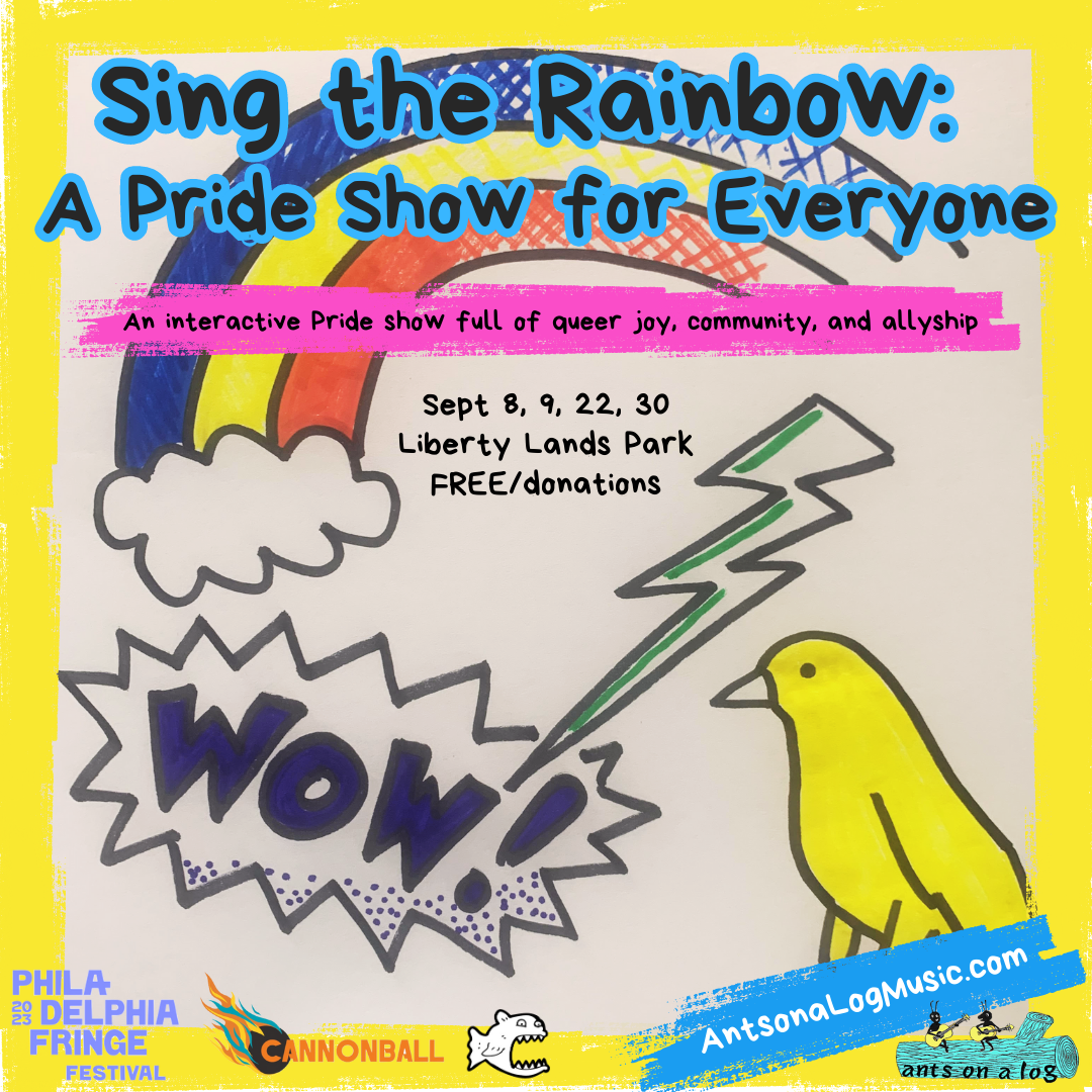 Sing the Rainbow: A Pride Show for Everyone