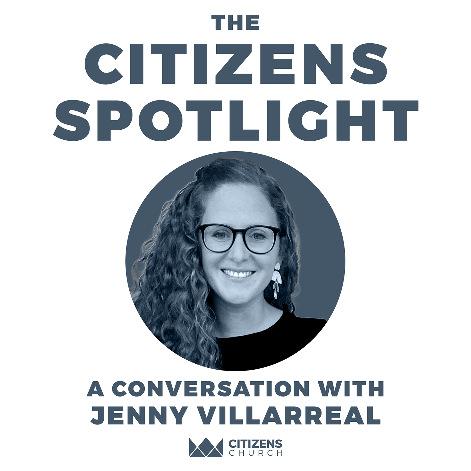 CITIZENS SPOTLIGHT | Jenny Villarreal