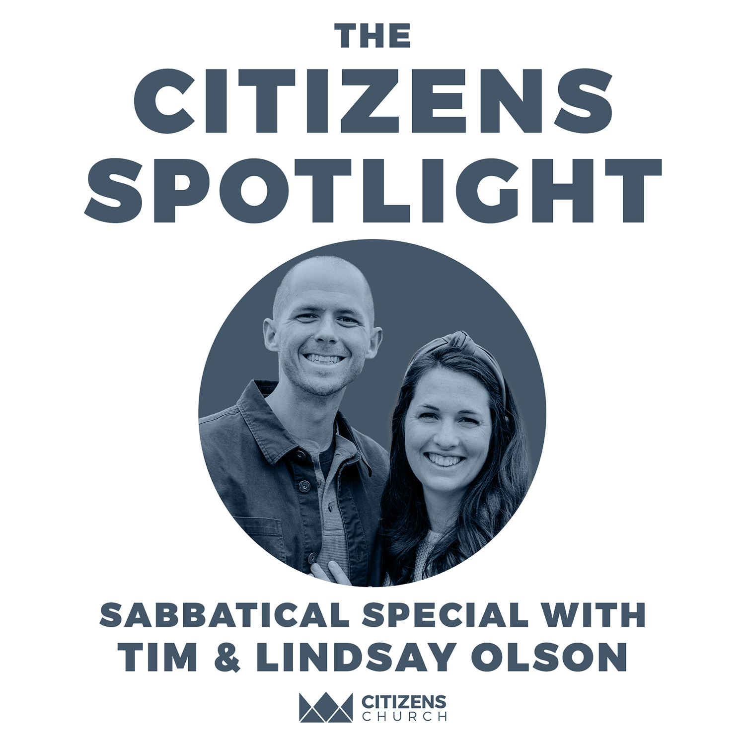 CITIZENS SPOTLIGHT | Tim &amp; Lindsay Olson