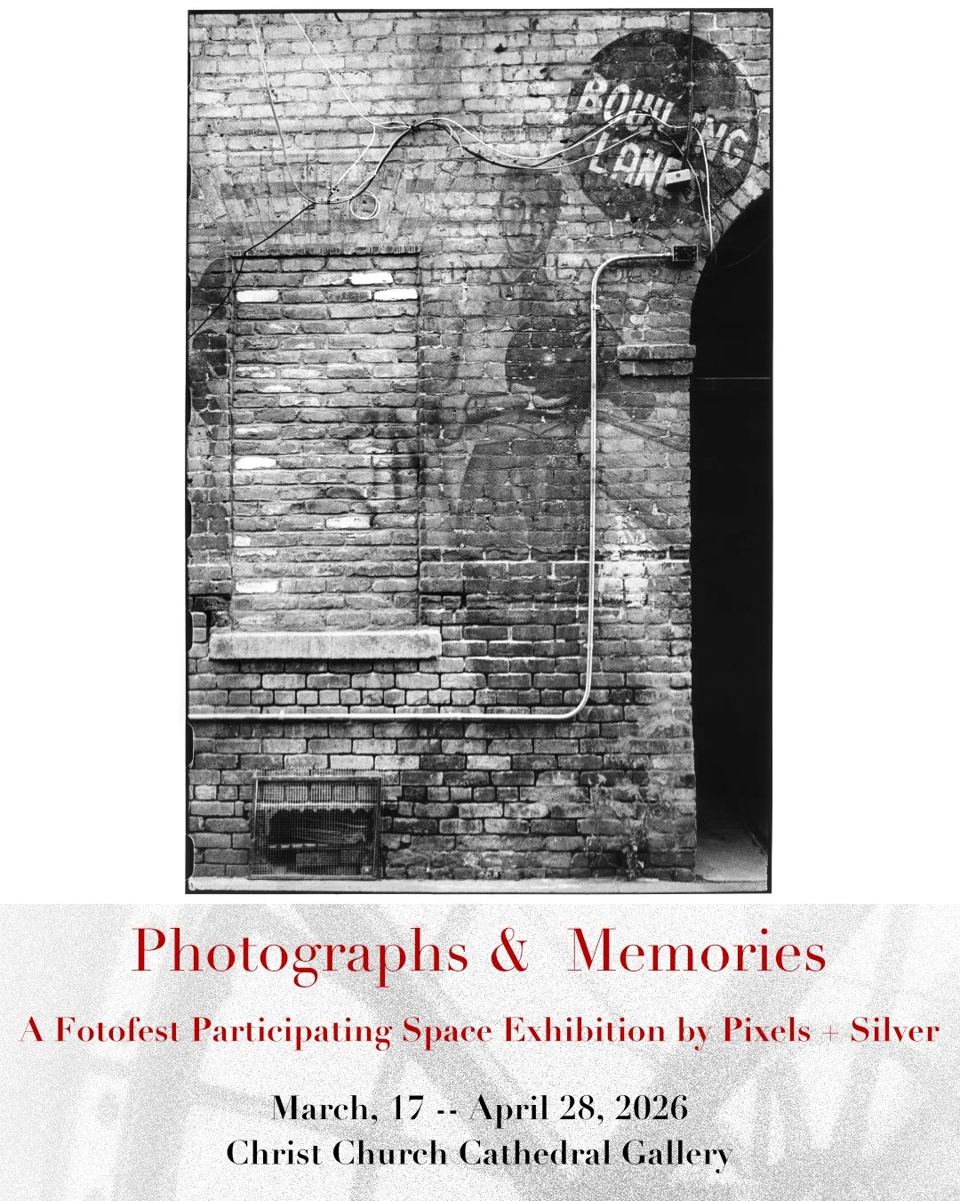 "The Ghost of Bowling Past" is the second of two photographs I am exhibiting in the Pixels + Silver Fotofest Participating Spaces show at the Christ Church Cathedral Gallery, 1117 Texas Avenue in Houston. The exhibition features the works o