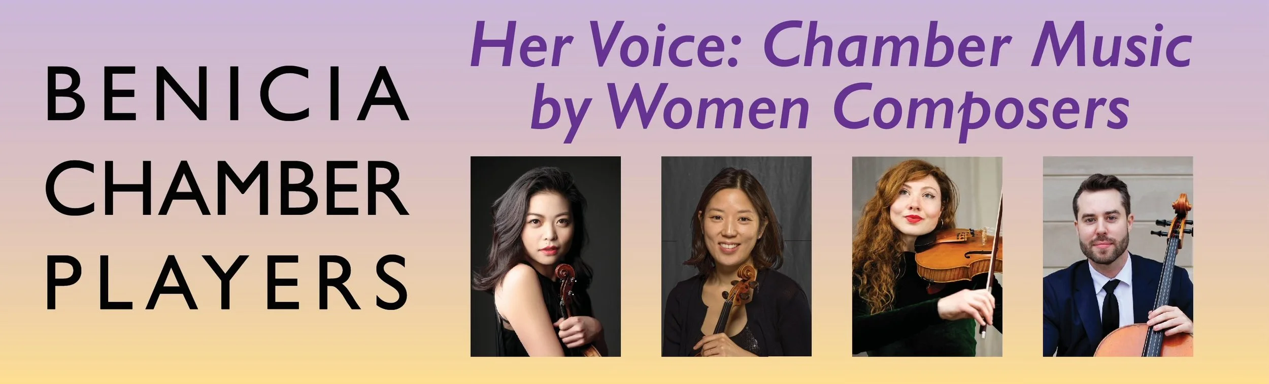 Benicia Chamber Players Presents: Her Voice: Chamber Music by Women Composers