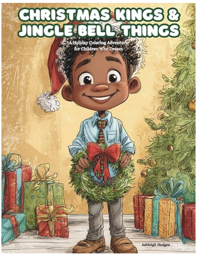 Christmas Kings & Jingle Bell Things - Holiday Coloring Book - For All Ages