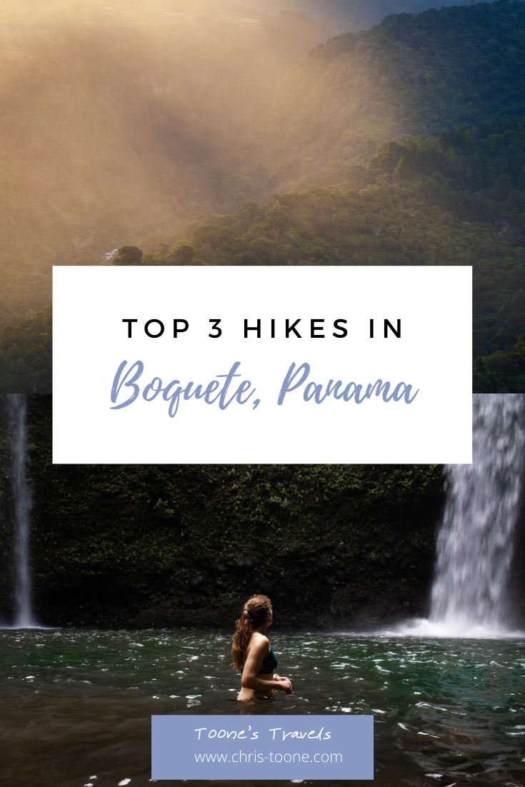 Top 3 Hikes in Boquete, Panama | Toone's Travels