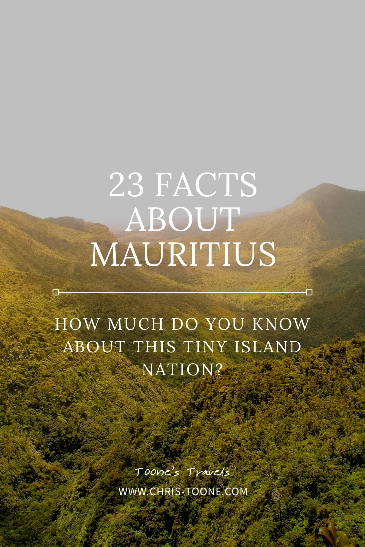 23 Facts About Mauritius | Toone's Travels