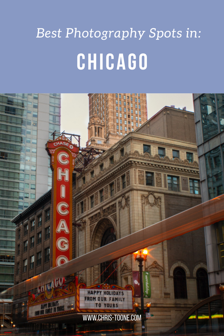 Best Photography Spots in Chicago | Toone's Travels