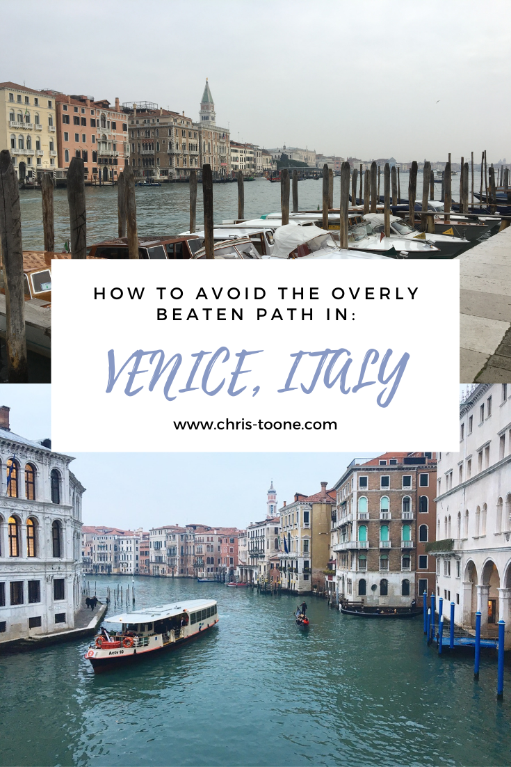 WANDERING IN VENICE, ITALY: How to avoid the (overly) beaten path