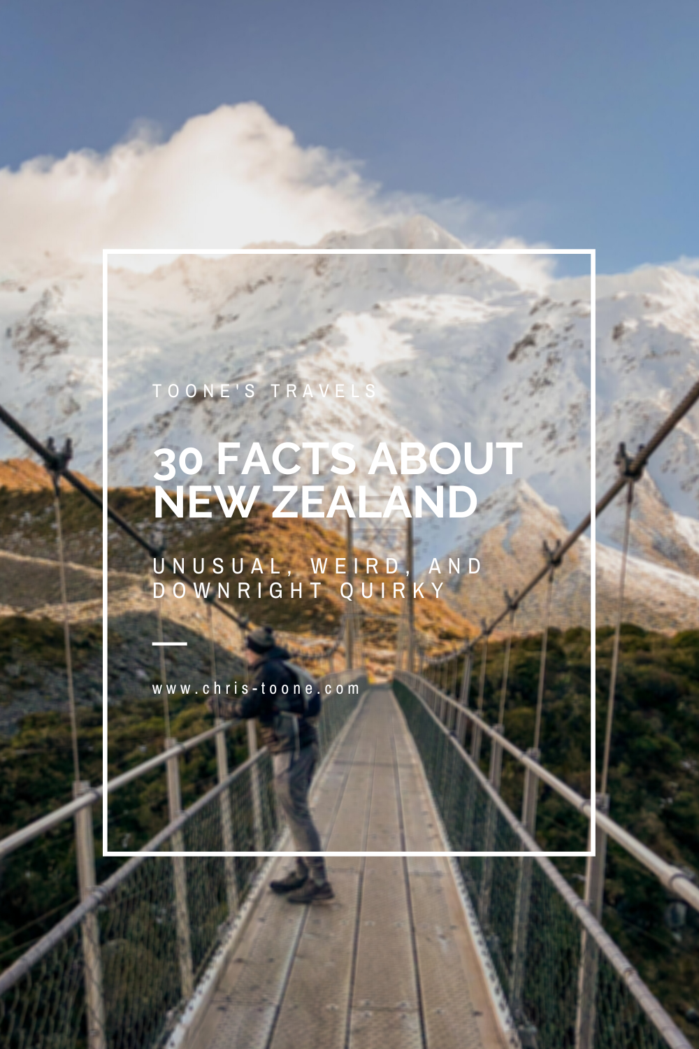 30 Facts About New Zealand: Interesting, weird, and downright quirky | Toone's Travels