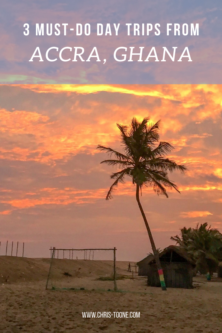 3 must-do day trips from Accra, Ghana | Toone's Travels