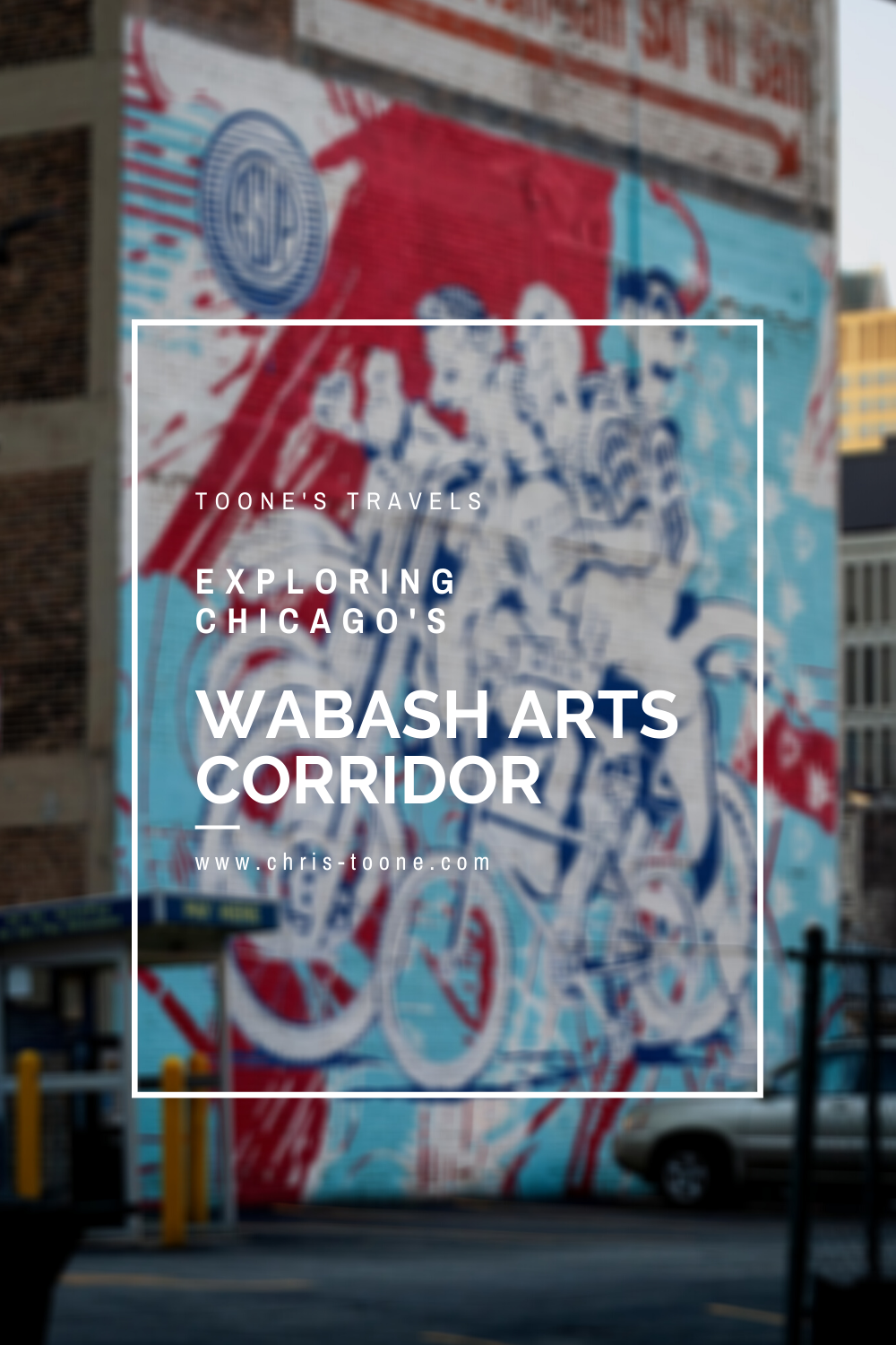 Exploring Chicago's Wabash Arts Corridor | Toone's Travels