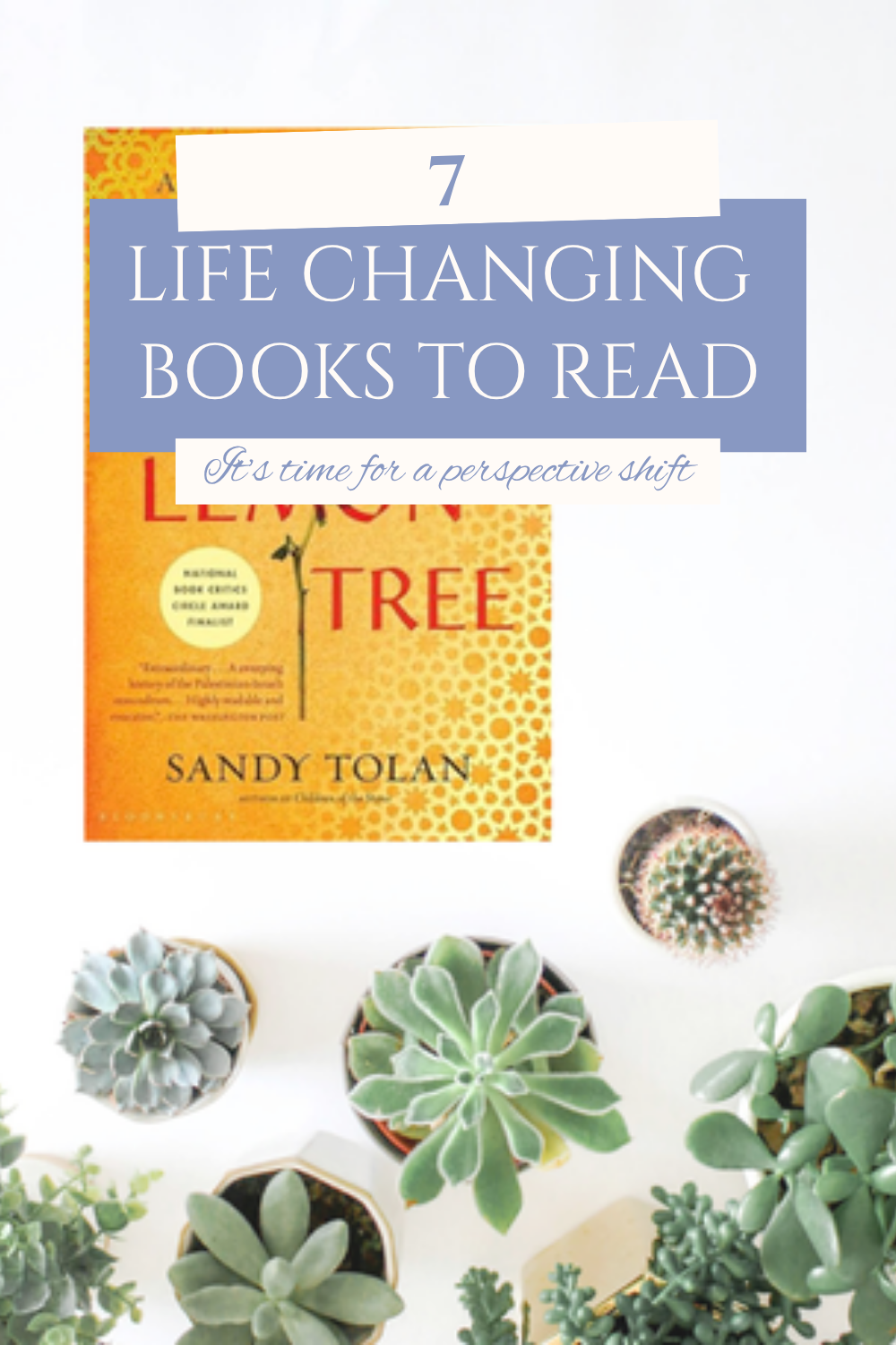 7 Life Changing Books to Read to Shift Your Perspective | Toone's Travels