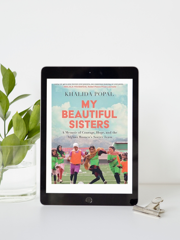 My Beautiful Sisters, a memoir by Khalida Popal