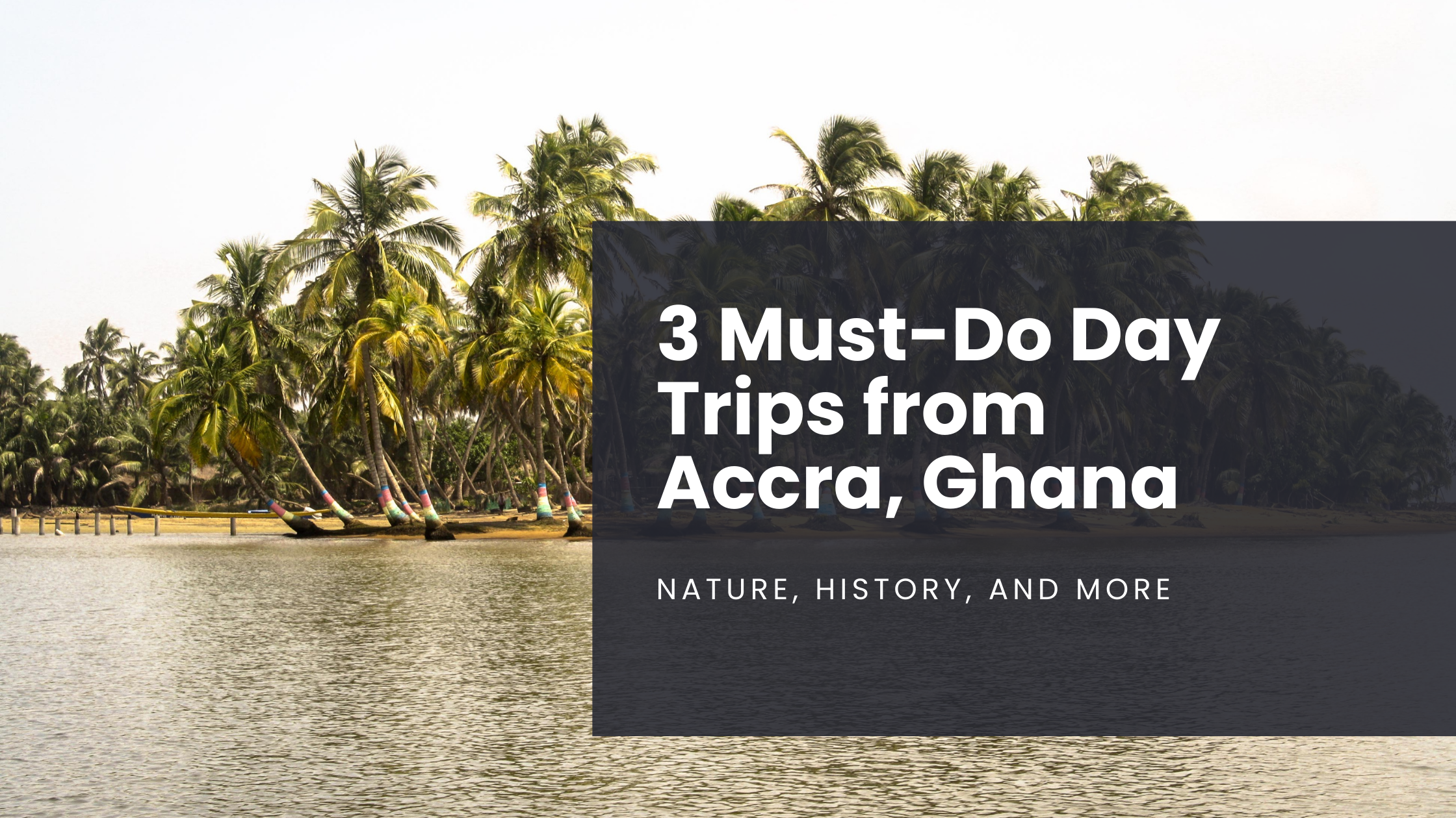 Maranatha Beach Camps sits on the banks of the Volta River, filled with palm trees