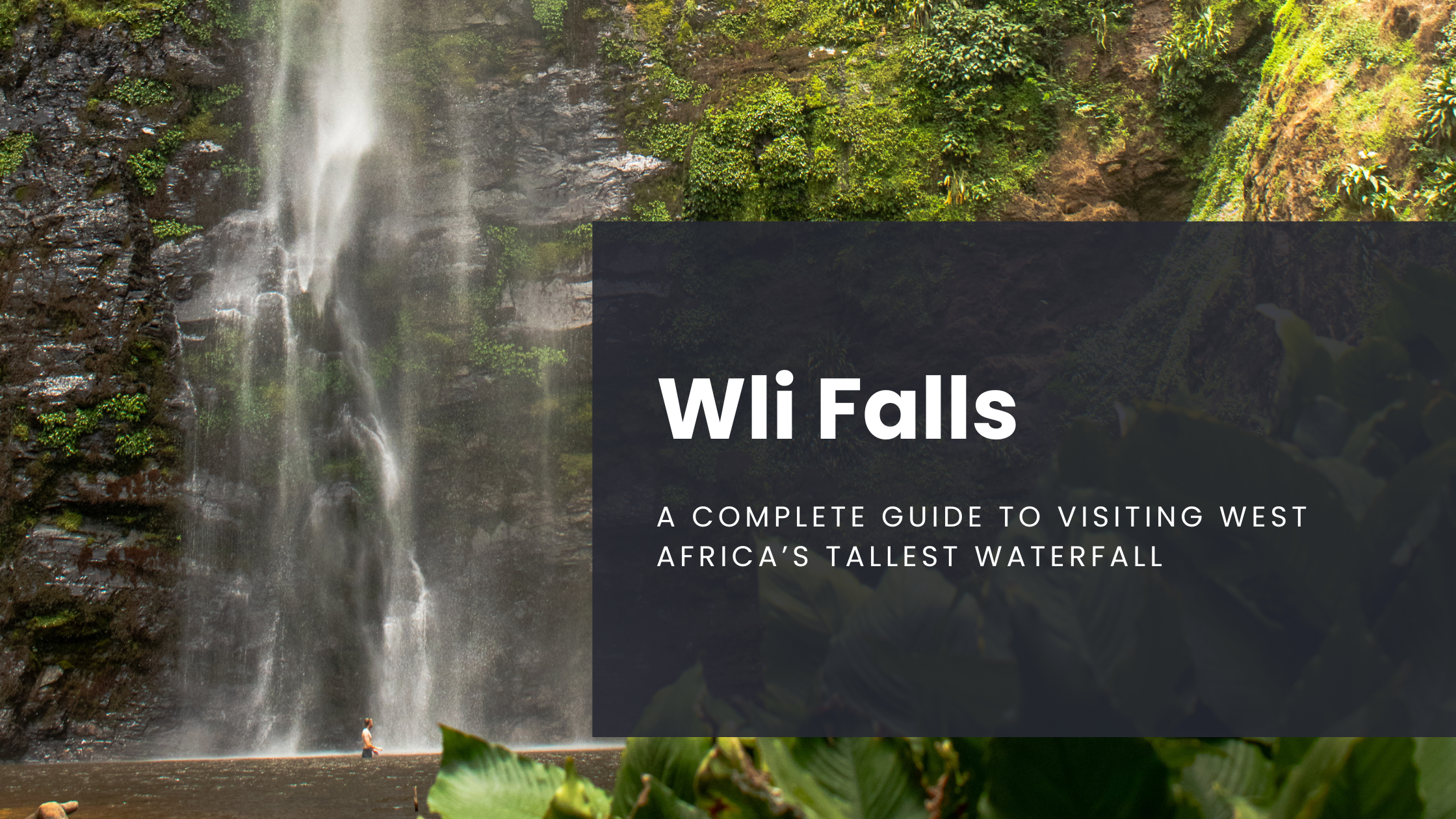 A man swims at the base of Wli Wateralls in Ghana, West Africa's tallest waterfall