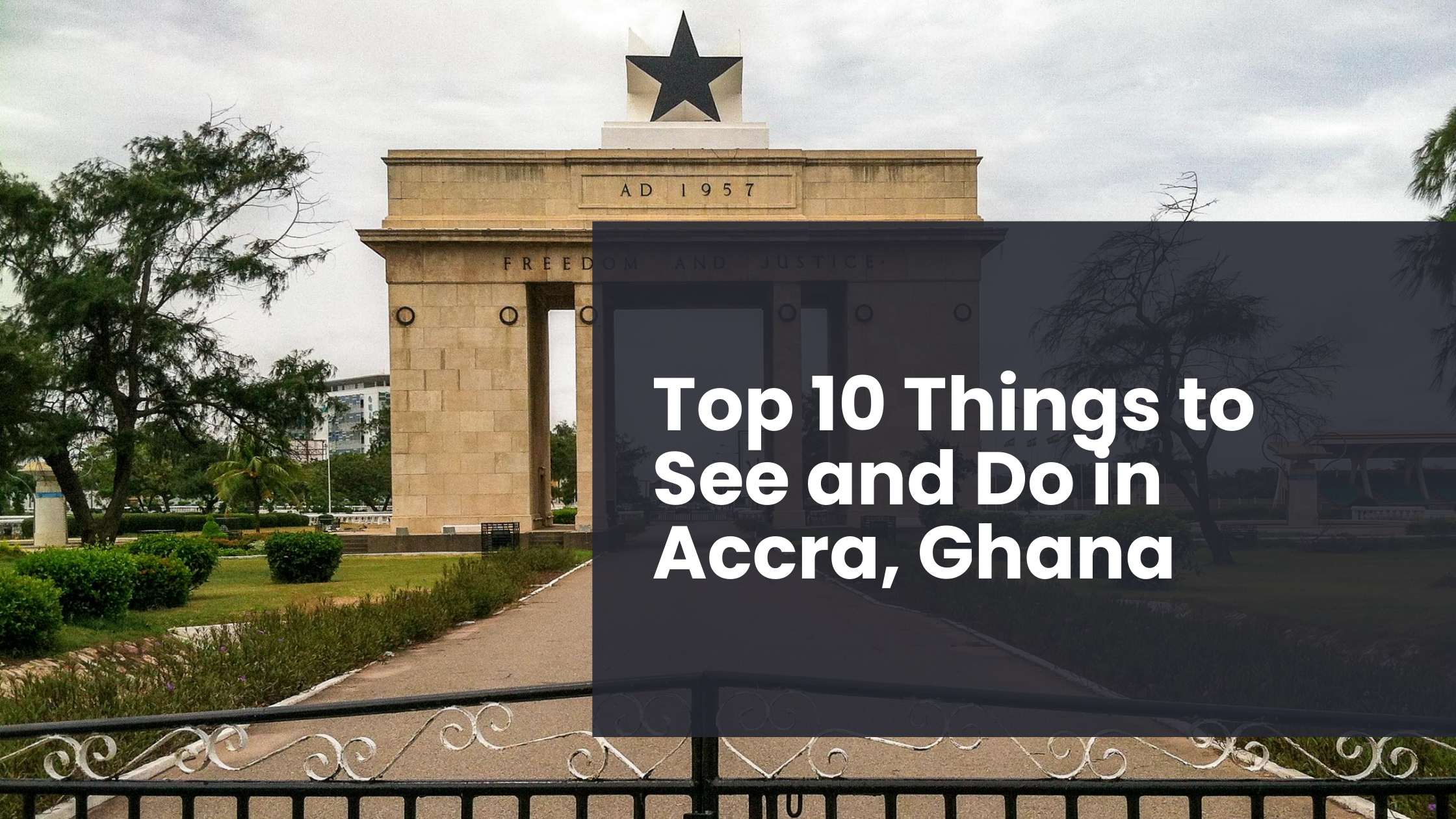 The Independence Arch stands tall in the capital city of Accra, Ghana