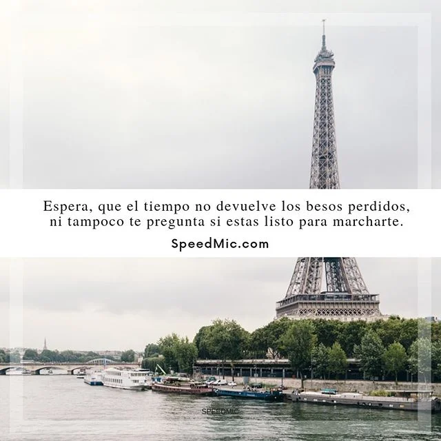 📚Libro 📚 Espera, que el tiempo no devuelve los besos perdidos, ni tampoco te pregunta si estas listo para marcharte. 
Esas cosas simplemente pasan. Pasan como si los minutos no dieran tregua, como si el amor estuviera entre cortado por cada palabra
