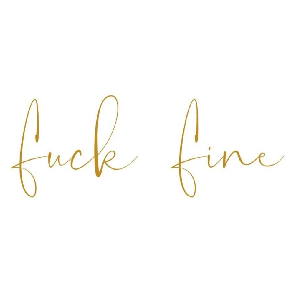 Fuck Fine