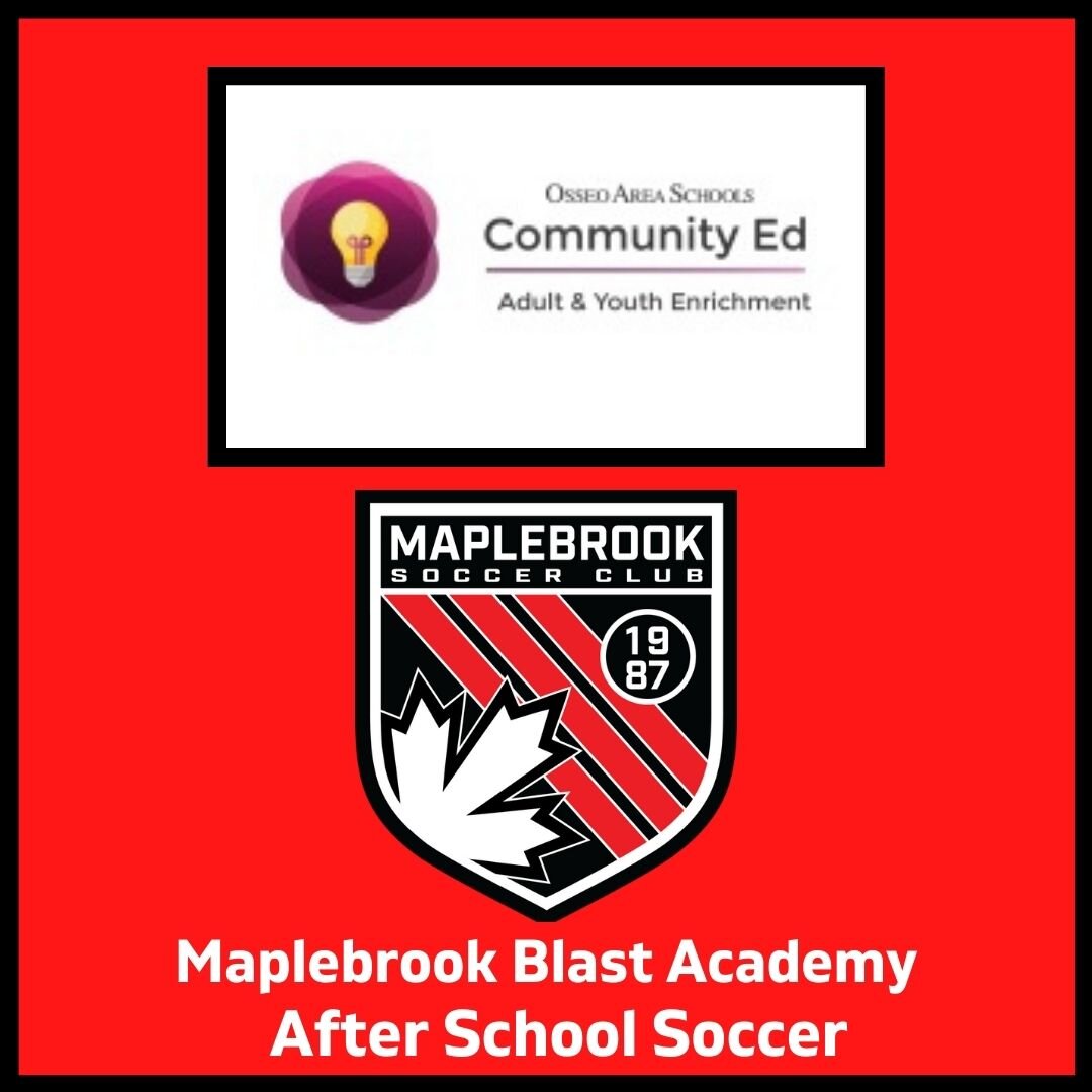  - Osseo Schools Community Education and Youth Enrichment Programs – We are excited to announce a new partnership with the Osseo School District. Maple Grove families will now have the option to participate in after school soccer programming at a couple of the local Maple Grove Elementary schools.  Oak View Elementary – Tuesdays, April 6, 13, 20, 27 4:10-5:10pm  Edinbrook Elementary – Thursdays, April 8, 15, 22, 29 3:30-4:30pm  