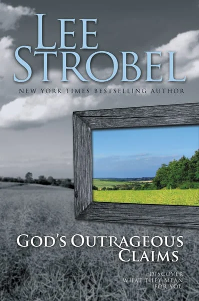 God's Outrageous Claims Revolutionize your attitude, your character, your relationships, and your life. Amazon / Barnes & Noble / Christian Book